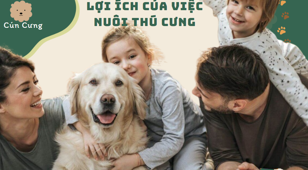 lợi ích của việc nuôi thú cưng